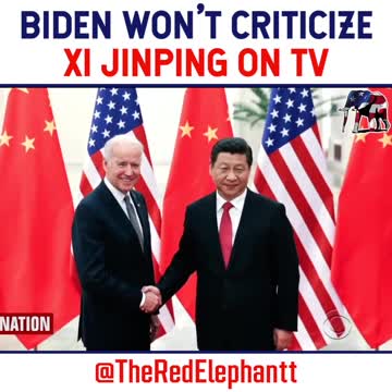 Biden Won't Criticize Xi Jinping on TV