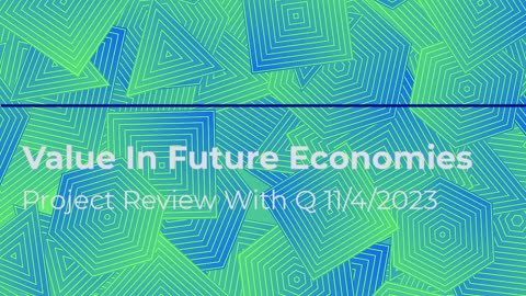 Value In Future Economies 11/4/2023