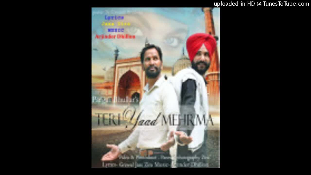 Brand New Song Teri Yaad Mehrma by Pargat Bullar, New Punjabi Songs 2021 - Latest Mp3 Music Download