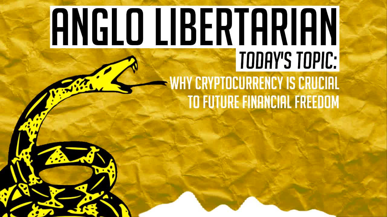 Cryptocurrency is the Future of Freedom