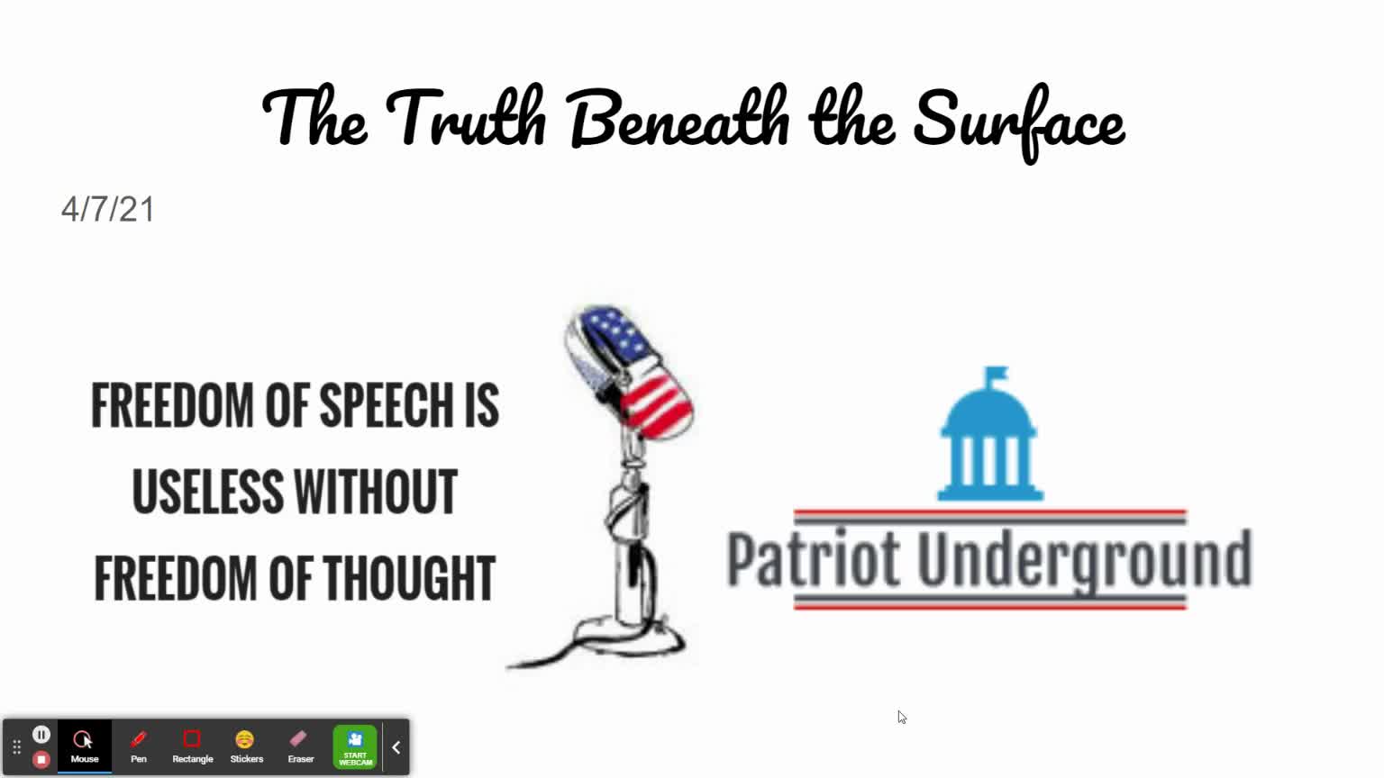 Patriot Underground Episode #5 (4/7/21)