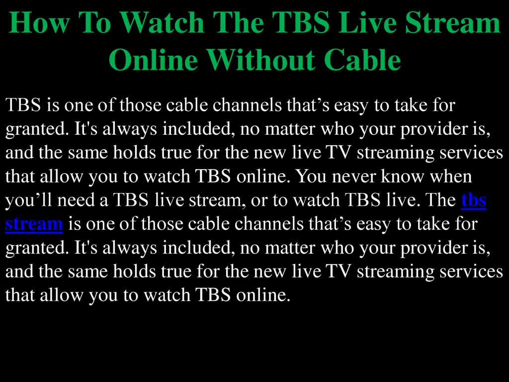 How To Watch TBS Without Cable