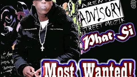 Phat-Si P.D.C - Most Wanted Mixtape