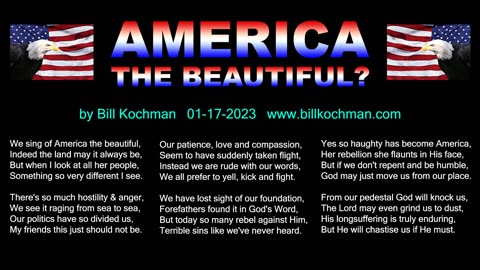 America the Beautiful? -- a song by Bill Kochman