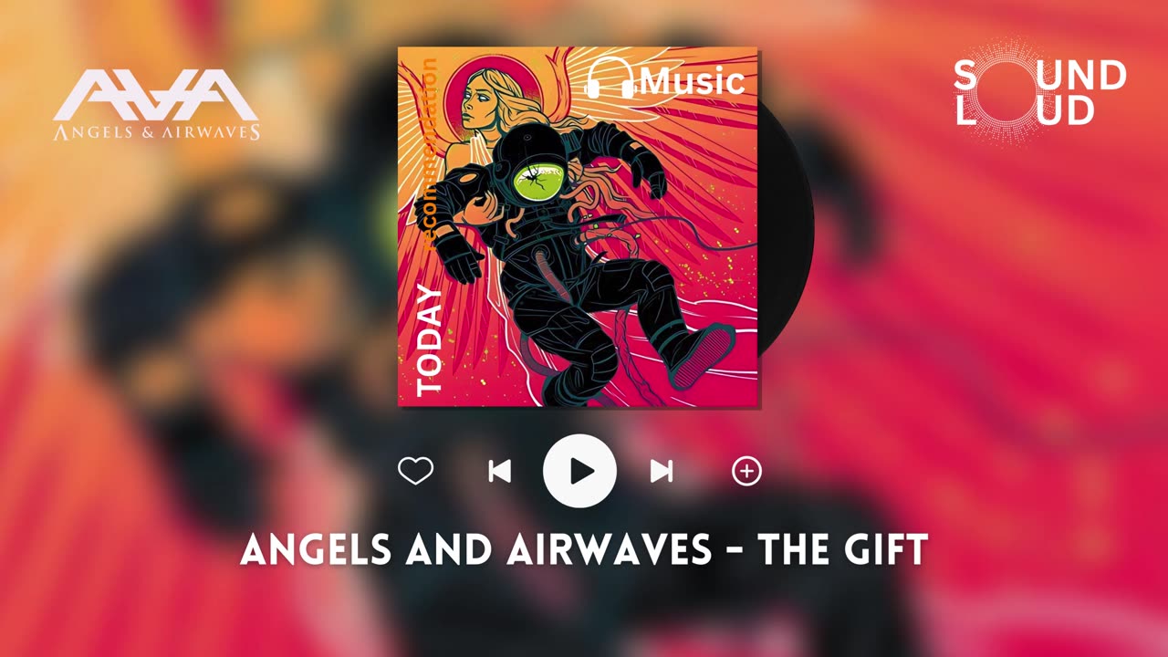 Angels And Airwaves - The Gift