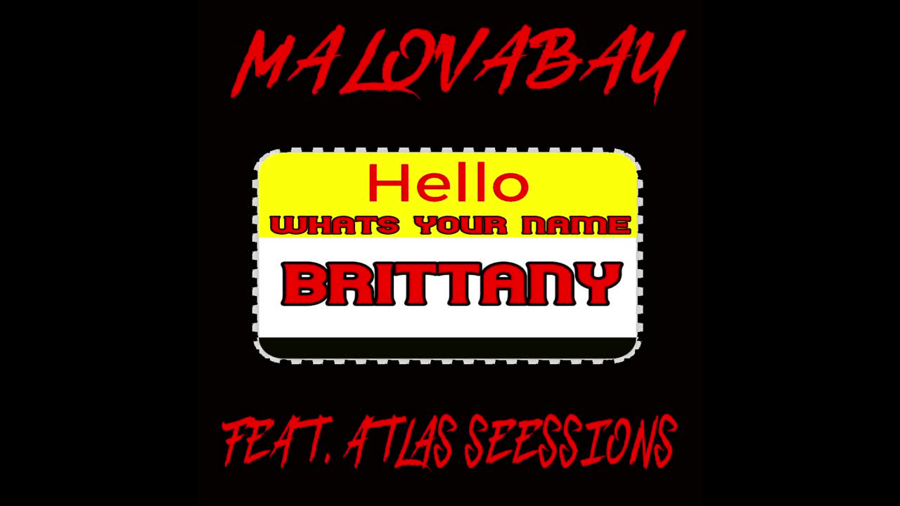 What's Your Name Brittany Malovabay Atlas Session's Hip-hop