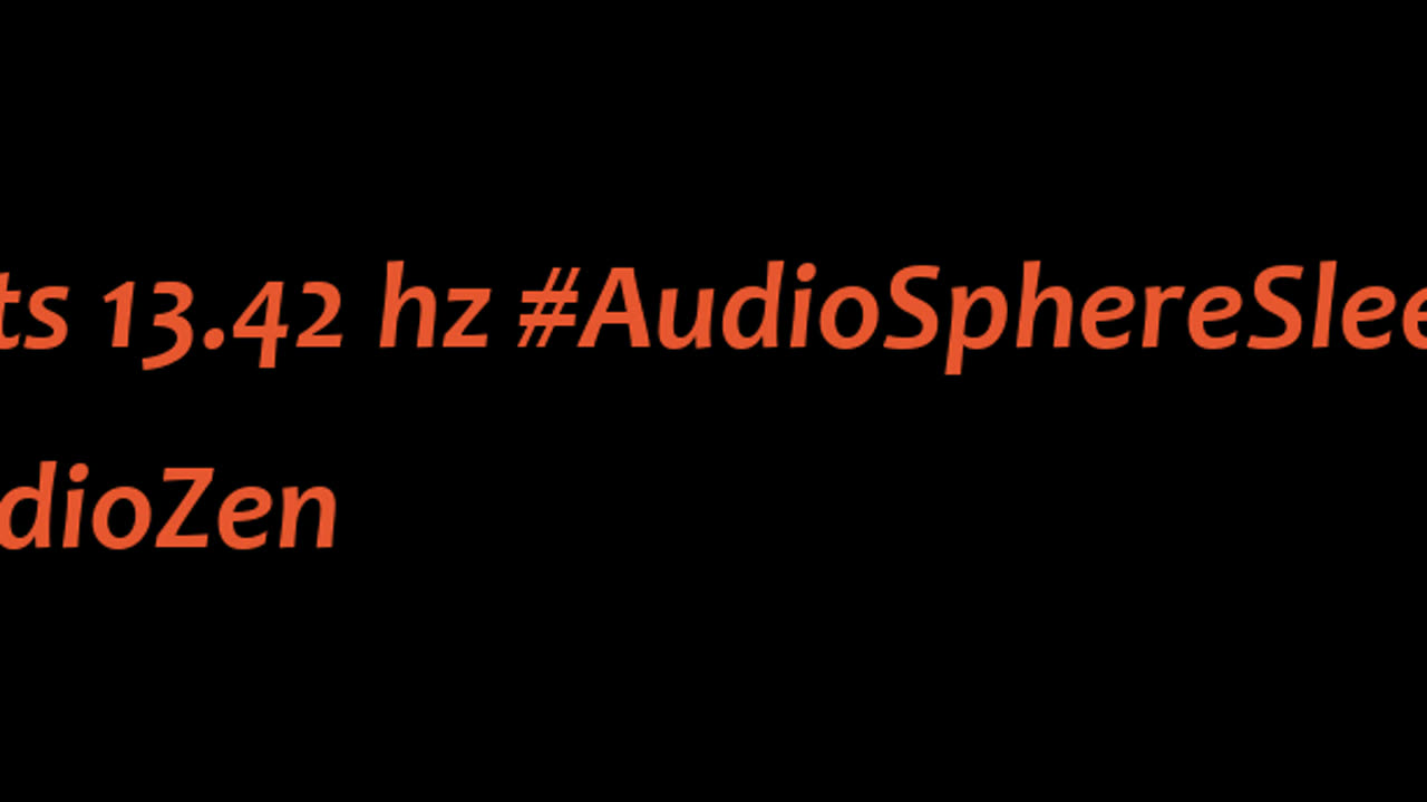 binaural_beats_13.42hz_AudioSphereRelaxWave RelaxationTechniques AudioSphereMentalClarity