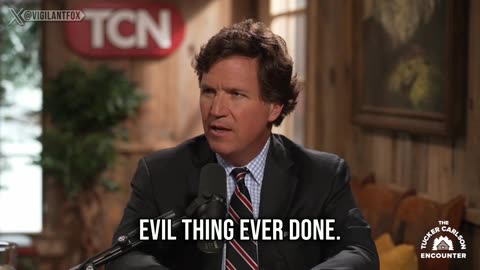 Tucker Carlson Learns About ‘The Most Evil Thing Ever Done’ to the Human Mind