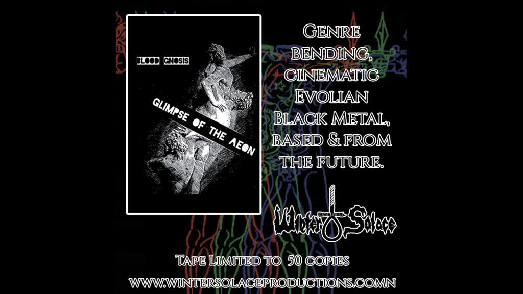 Blood Gnosis "Glimpse of the Aeon" Full stream