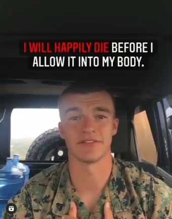 US Marine Says No To Forced Vaccine Mandate - 2 Options To Refuse