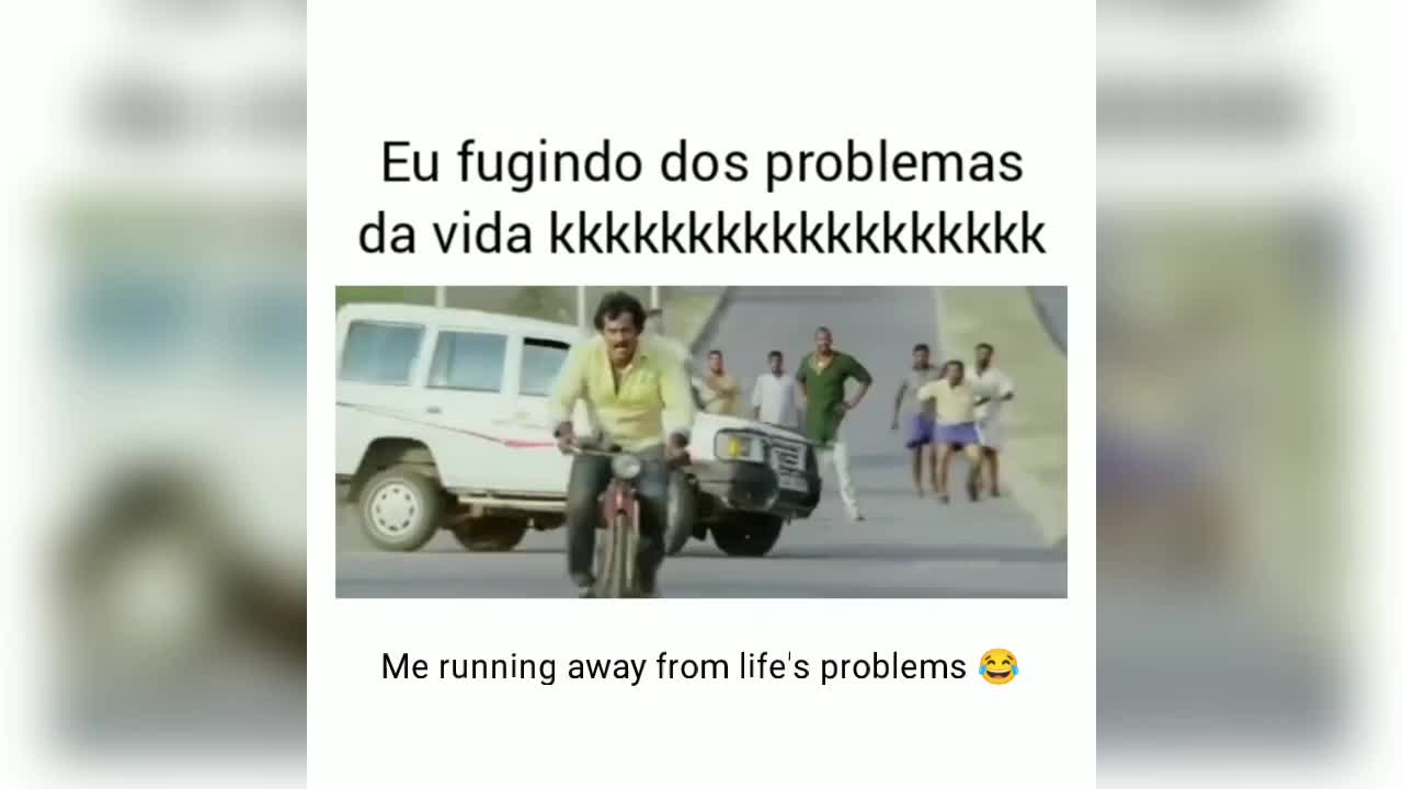 Me Running from my problems / Eu Fugindo dos meus problemas