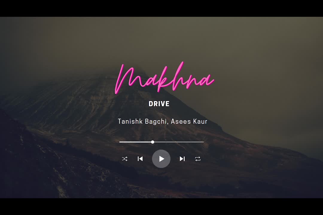 Makhna - Drive| Sushant Singh Rajput, Jacqueline Fernandez| Tanishk Bagchi, Asees Kaur