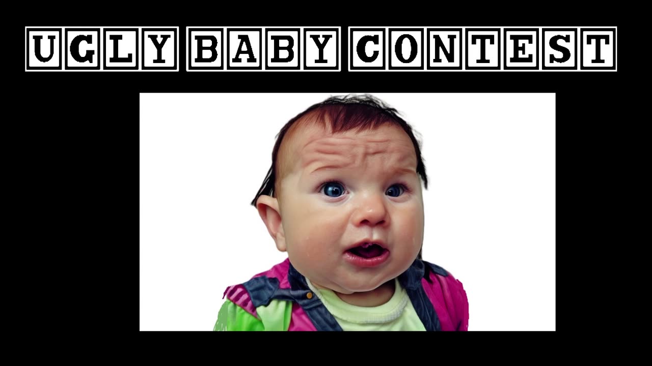 UGLY BABY CONTEST