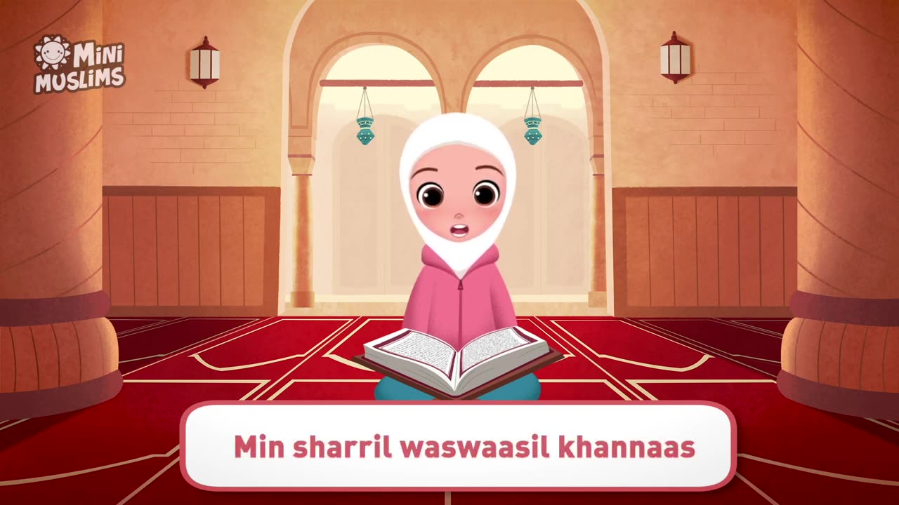 Learn Quran For Kids | Surat An-Naas سورة الناس ☀️ MiniMuslims