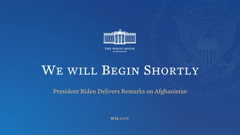 President Biden Delivers Remarks on Afghanistan