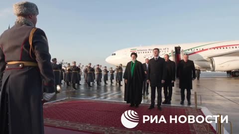 President Raeesi has arrived in Moscow to meet with President Putin