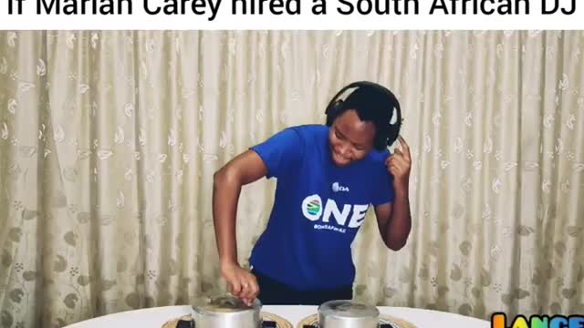 If Mariah Carey Hired A South African DJ to do her song