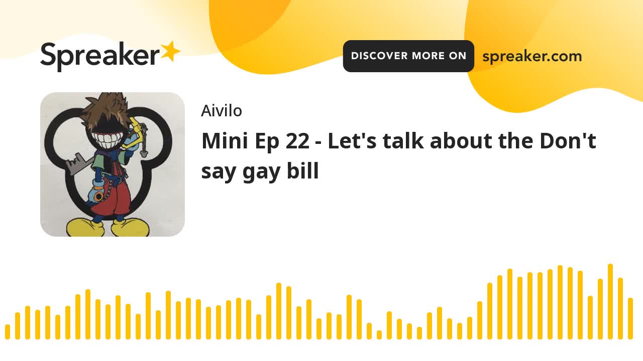 Mini Ep 22 - Let's talk about the Don't say gay bill