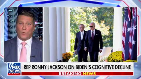 “REP RONNY JACKSON ON BIDEN’S COGNITIVE DECLINE”