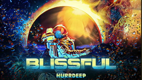 Hurrdeep - Blissful (Audio)