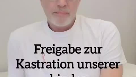 Kastration unserer Kinder
