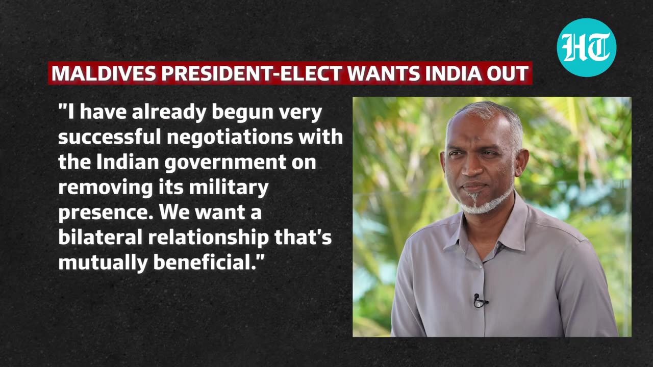 'Indian Troops Must Leave': Pro-China Maldivian Pres-elect Plans To Kick Out 70 Personnel