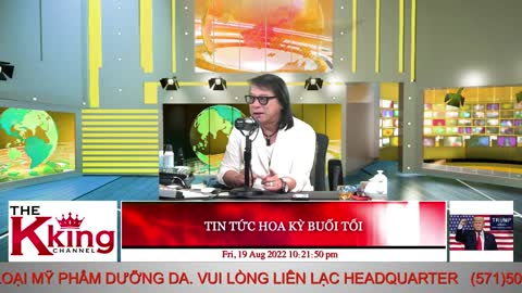 TIN TỨC HOA KỲ BUỔI TỐI - 08/19/2022 - The KING Channel