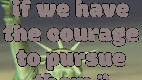 Motivation.our dreams can come true, if we have the courage to pursue them. Walt Disney