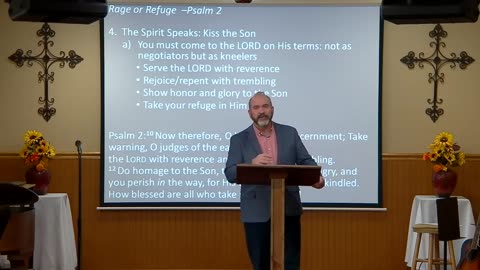 Rage or Refuge - Psalm 2