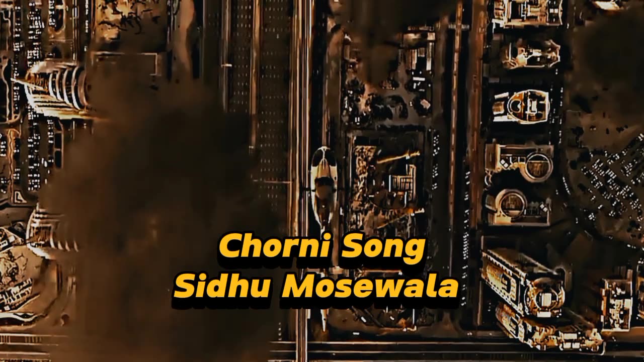 Chorni song by Sidhu Mosewala