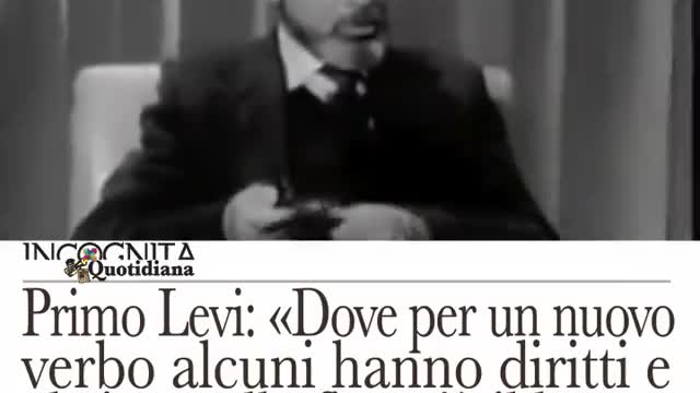 Primo Levi Non dubito che le atrocità naziste potrebbero essere rifatte