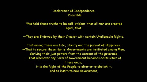 They are Endowed by their Creator with certain Unalienable Rights