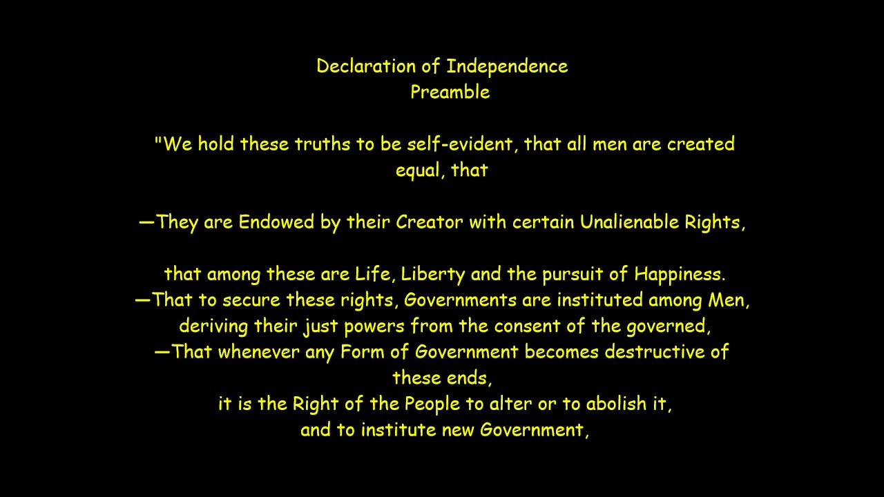 They are Endowed by their Creator with certain Unalienable Rights