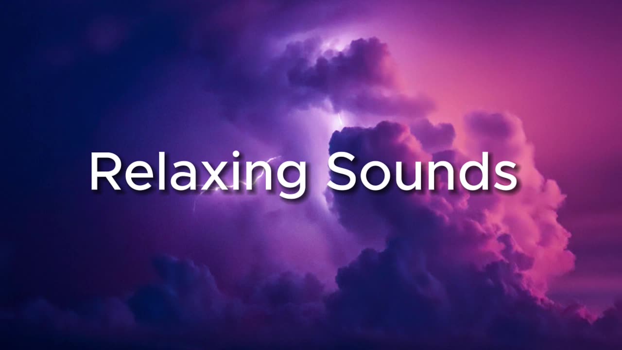 Relaxing Sounds