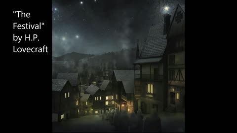 "The Festival" by H.P. Lovecraft