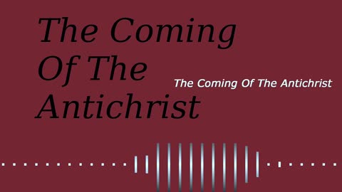 The Coming Of The Antichrist | Pastor Robby Dickerson