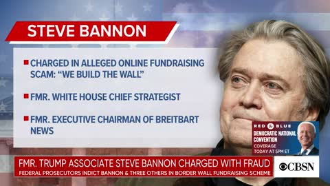 Steve Bannon and 3 associates charged with fraud