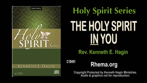 The Holy Spirit In You | Rev. Kenneth E. Hagin | Kenneth Hagin Ministries