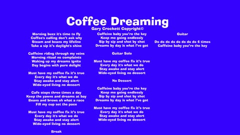 Coffee Dreaming Song
