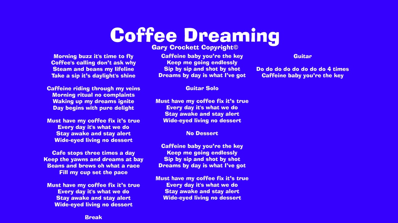 Coffee Dreaming Song
