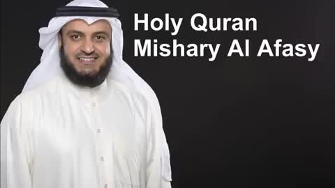 The Complete Holy Quran by Mishary Rashid Al Afasy 2/3 ~(Holy_Quran)
