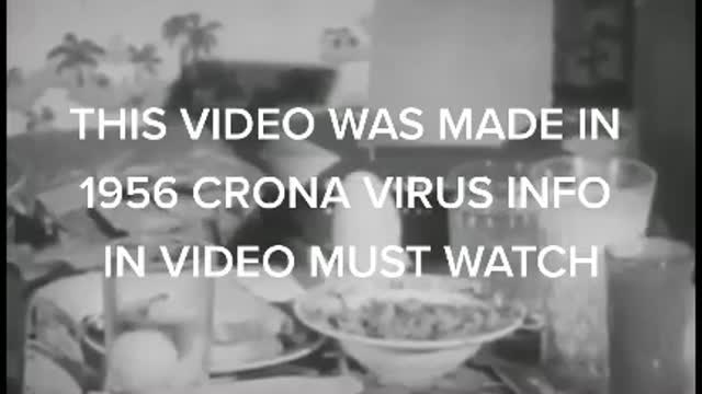 1956 Video of Corona Virus