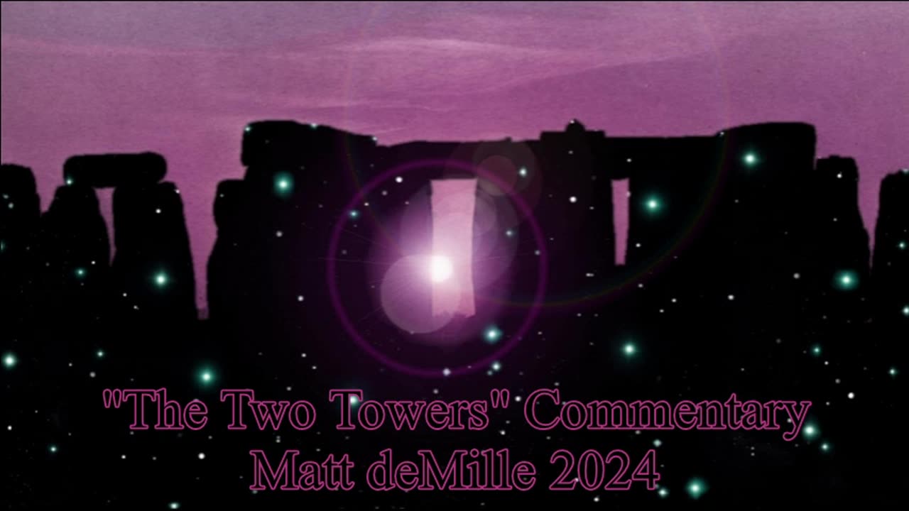 Matt deMille Movie Commentary Episode 498: The Two Towers (Shadow Version)