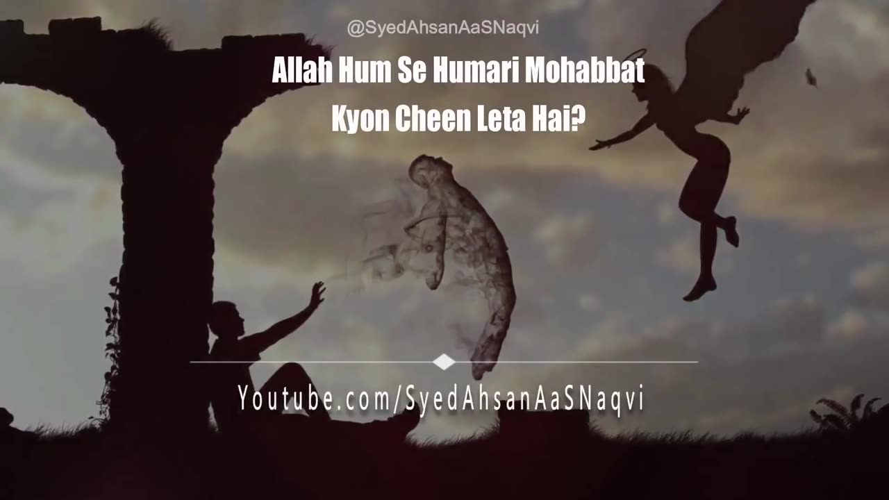 Allah Hum Se Humari Mohabbat Kyon Cheen Leta Hai 😢 Silent Love Syed Ahsan AaS