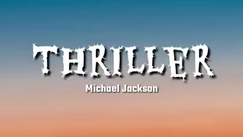 Micheal Jackson's thriller video