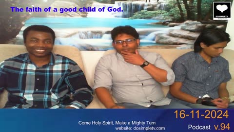 The faith of a good child of God || DosimpleTV Extracts