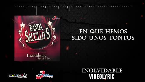 Banda Saucillos - Inolvidable (VideoLyrics)(2021)