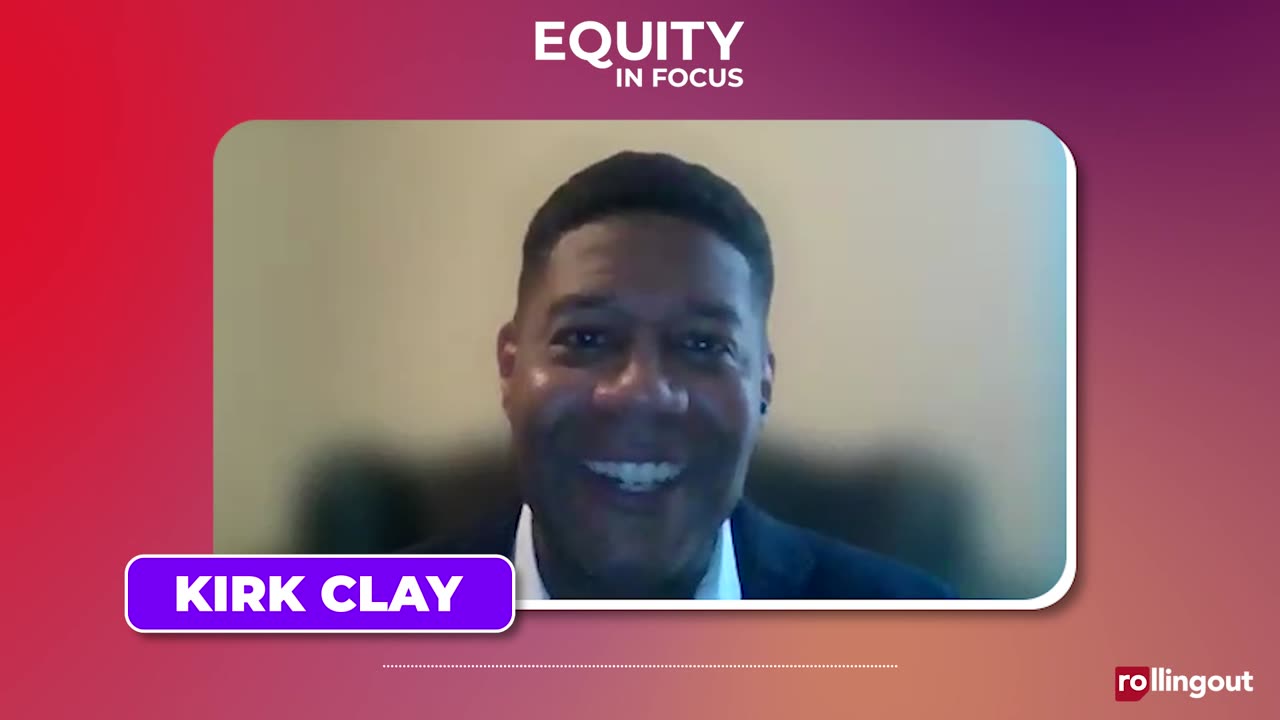 Equity in Focus - Kirk Clay