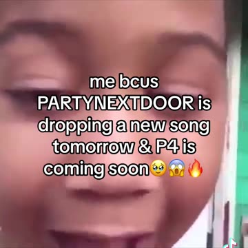 me bcus PARTYNEXTDOOR Is dropping a new song tomorrow & P4 Is coming soon🥹😱🧡