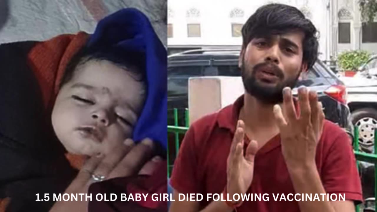 1.5 month old baby girl died following vaccination